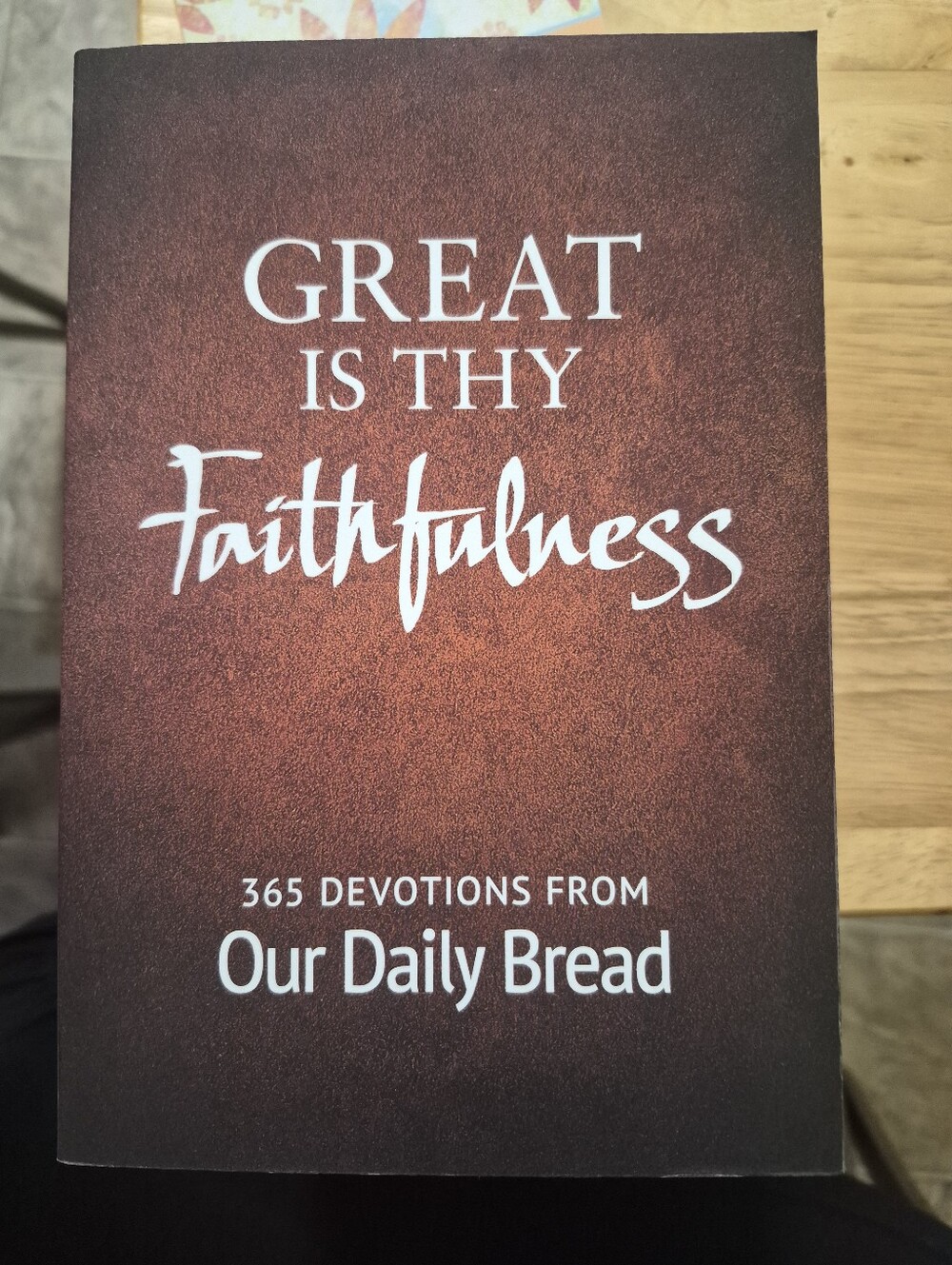 "Great Is Thy Faithfulness" Devotional Book - NWOT